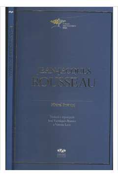 Jean-Jacques Rousseau - Coleção Educadores (MEC)