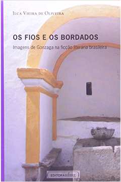 Os fios e os bordados : Imagens de Gonzaga na ficção literária brasi