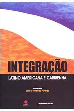 Integração Latino Americana e Caribenha