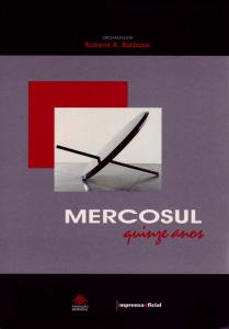 Mercosul - Quinze Anos