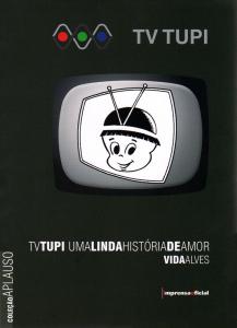 TV Tupi - Uma Linda História de Amor