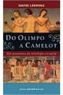Do Olimpo a Camelot - um Panorama da Mitologia Européia
