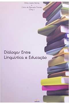 Diálogos Entre Linguística e Educação