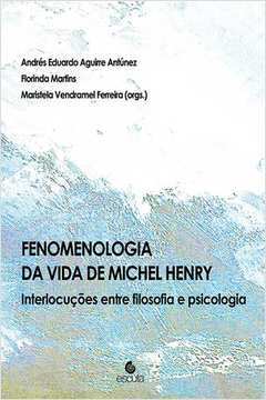 FENOMENOLOGIA DA VIDA DE MICHEL HENRY