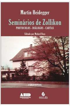 Seminários de Zollikon : protocolos, diálogos, cartas