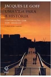 Uma Vida Para A História : Conversações Com Marc Heurgon