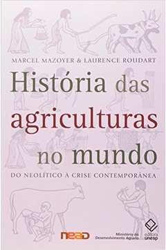 Historia Das Agriculturas No Mundo