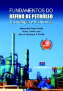 Fundamentos Do Refino De Petroleo - 3 Edicao