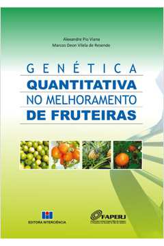 Genetica Quantitativa No Melhoramento De Fruteiras