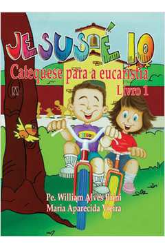 Jesus É 10! Manual de Jogos (jogos Motores e Atividades Recreativas para a  Catequese e para a Escola) Autor: Pe. William Alves Brini e Maria Aparecida