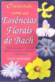 Crescendo com as essências florais de Bach