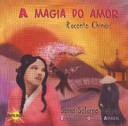 A Magia do Amor - Reconto Chines