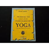 Programa Do Primeiro Ano do Curso Básico de Yoga