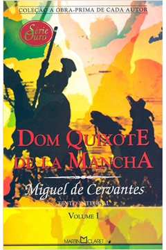 Dom Quixote de la Mancha Vol 1
