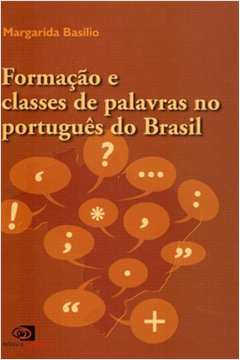 Formacao E Classe De Palavras No Portugues Do Bras