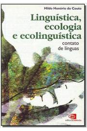 Linguistica, Ecologia E Ecolinguistica