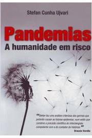 Pandemias - A humanidade em risco