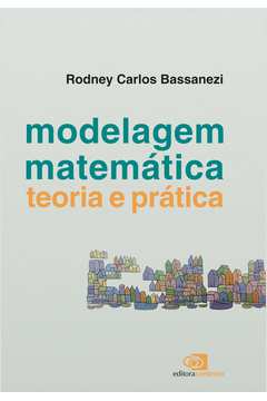 Modelagem matemática : teoria e prática