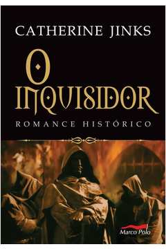 O Inquisidor: Romance Histórico