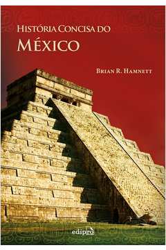 História Concisa Do México