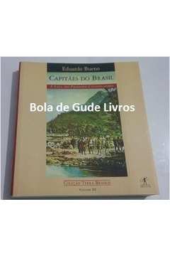 Capitães do Brasil a Saga dos Primeiros Colonizadores Vol. III