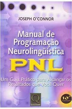 Manual de Programação Neurolinguística Pnl