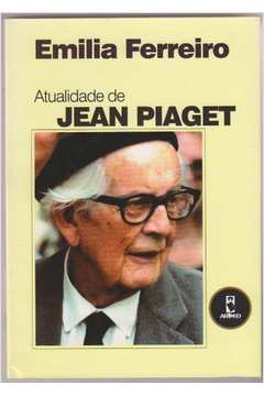 Atualidade de Jean Piaget