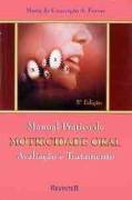 Manual Prático de Motricidade Oral - Avaliação e Tratamento