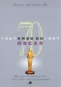 70 Anos do Oscar - 1927/1997