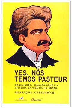 Yes, Nós Temos Pasteur
