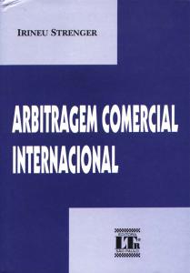 Arbitragem Comercial Internacional