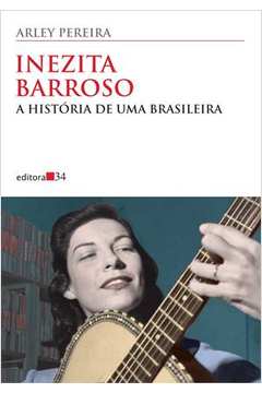 Inezita Barroso: A história de uma brasileira