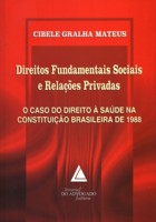 Direitos Fundamentais Sociais e Relações Privadas