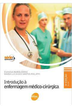Introduçao a Enfermagem Medico-cirurgica