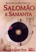 Resgate da História de Salomão e Samanta