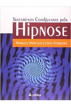 Tratamento Coadjuvante pela Hipnose