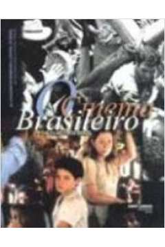O Cinema Brasileiro -  the Films From Brazil