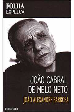 Folha Explica João Cabral de Melo Neto