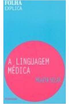 Linguagem Medica - Folha Explica, a