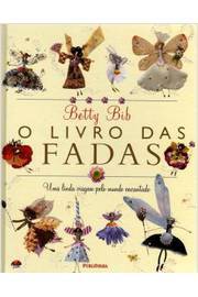 Livro O Livro Das Fadas Betty Bib Estante Virtual