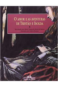 O Amor e as Aventuras de Tristão e Isolda