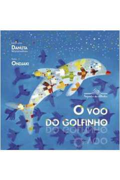 O VOO DO GOLFINHO