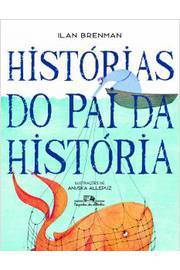 Historias Do Pai Da Historia