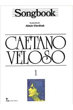 Songbook Caetano Veloso - Vol. 1