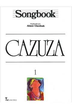 Songbook Cazuza - Vol. 1