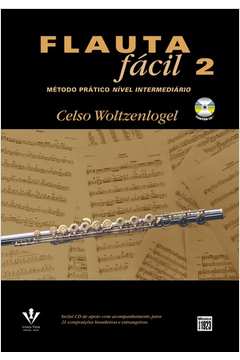 Flauta Fácil 2 : Método Fácil Nível Intermediário