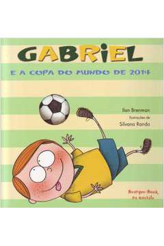 Gabriel e a Copa do Mundo.