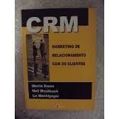 Crm: Marketing de Relacionamento Com os Clientes