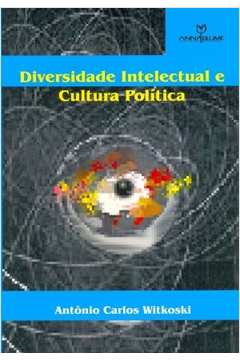 Diversidade Intelectual e Cultura Política