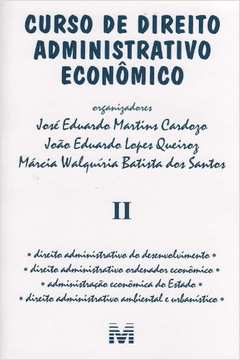 CURSO DE DIREITO ADMINISTRATIVO ECONOMICO-VOL.2/06